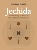 Preview: Jechida - Einführung in Rituale der Kabbala-Meditation von Giovanni Grippo