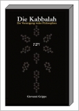 Die Kabbalah - Die Vereinigung vieler Philosophien von Giovanni Grippo